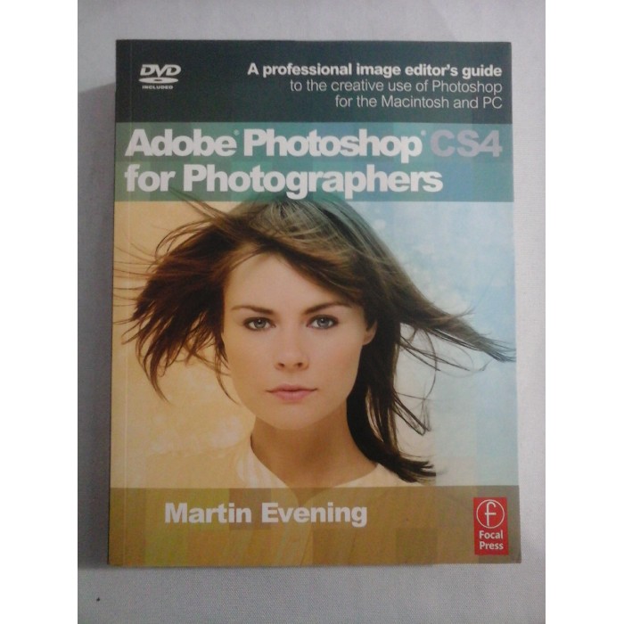   Adobe Photoshpo  CS4 for Photographers  (DVD included) -  Martin  Evening 